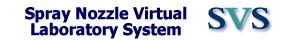 Spray Nozzle Virtual Laboratory System: SVS